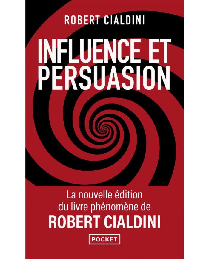 Influence et persuasion (3e édition)
