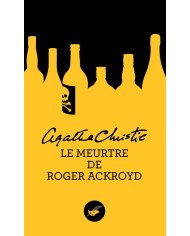Le meurtre de Roger Ackroyd Le meurtre de Roger Ackroyd