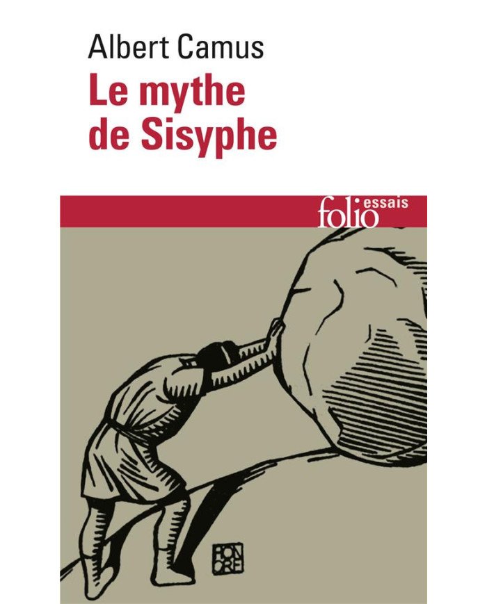 Le mythe de sisyphe (essai sur l'absurde)