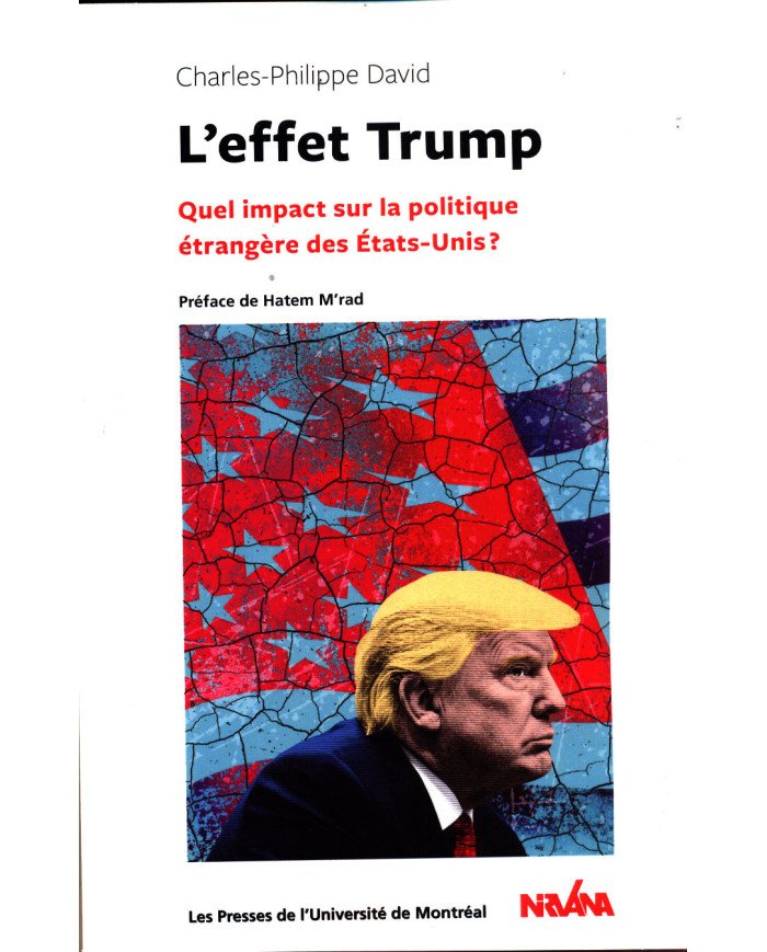 L'effet Trump, Quel impact sur la politique  étrangère des États-Unis?