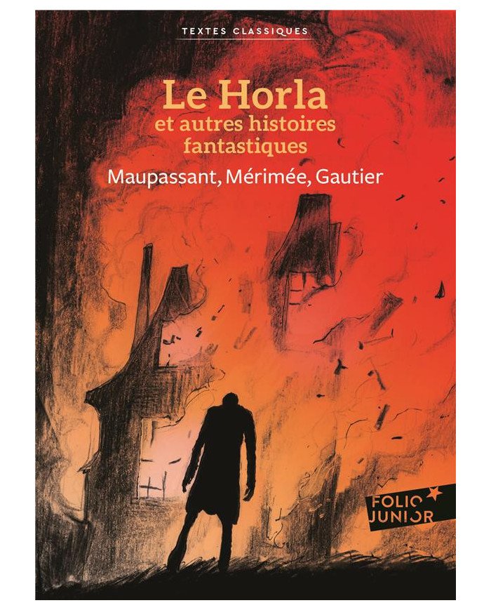 Le Horla et autres histoires fantastiques