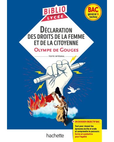 Déclaration des droits de la femme et de la citoyenne Déclaration des droits de la femme et de la citoyenne