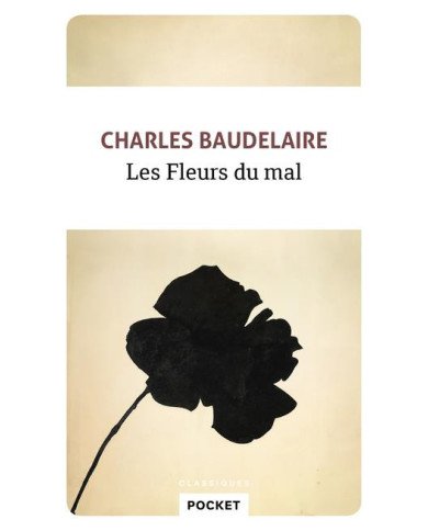Les fleurs du mal Les fleurs du mal