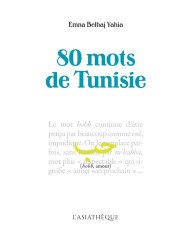 80 mots de Tunisie 80 mots de Tunisie