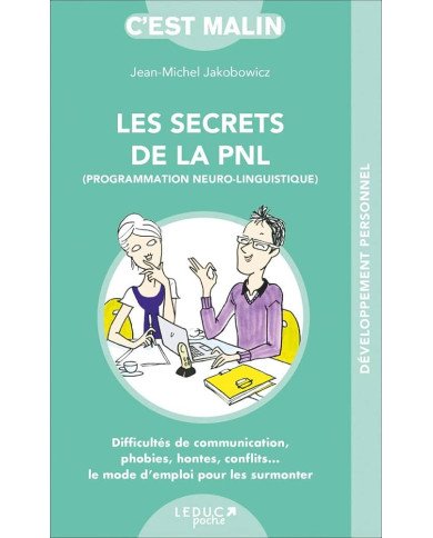 Les secrets de la PNL Les secrets de la PNL