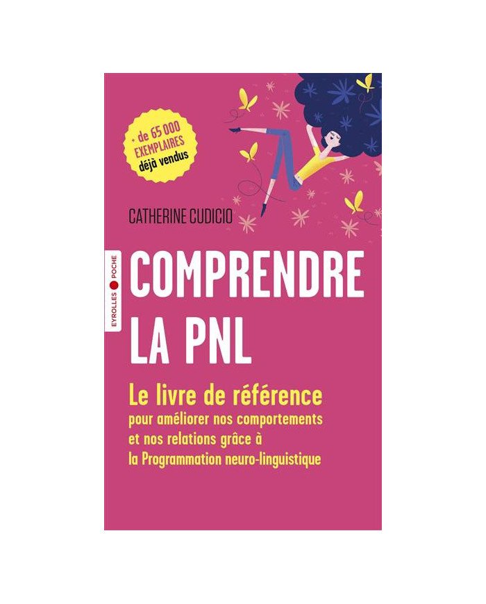 Comprendre la PNL
