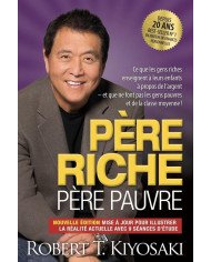 Père riche Père pauvre Père riche Père pauvre