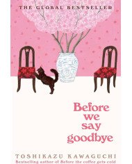 Before We Say Goodbye