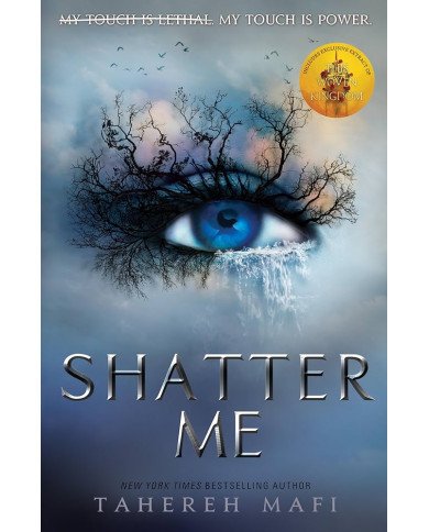 Shatter Me Shatter Me