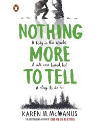 Nothing More to Tell