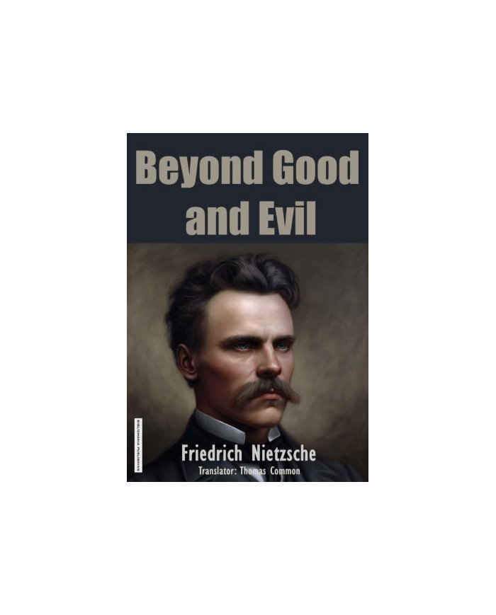 Beyond Good and Evil
