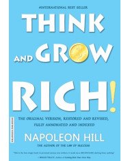 Think and Grow Rich Think and Grow Rich