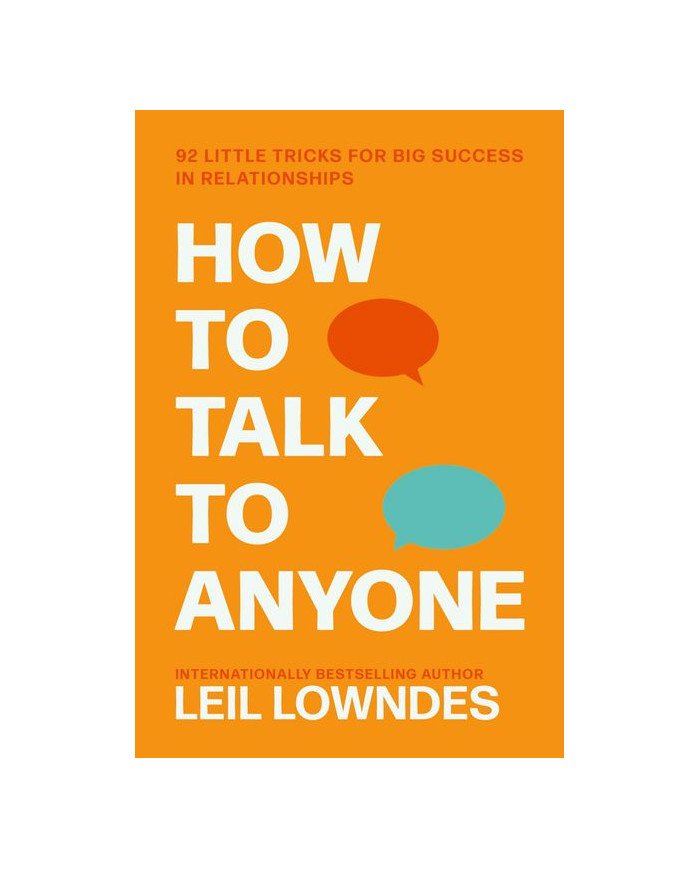 How to Talk to Anyone