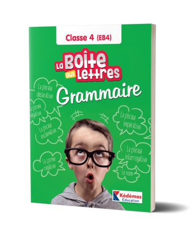 La Boite aux Lettres - Grammaire - Classe 4 (EB4) La Boite aux Lettres - Grammaire - Classe 4 (EB4)
