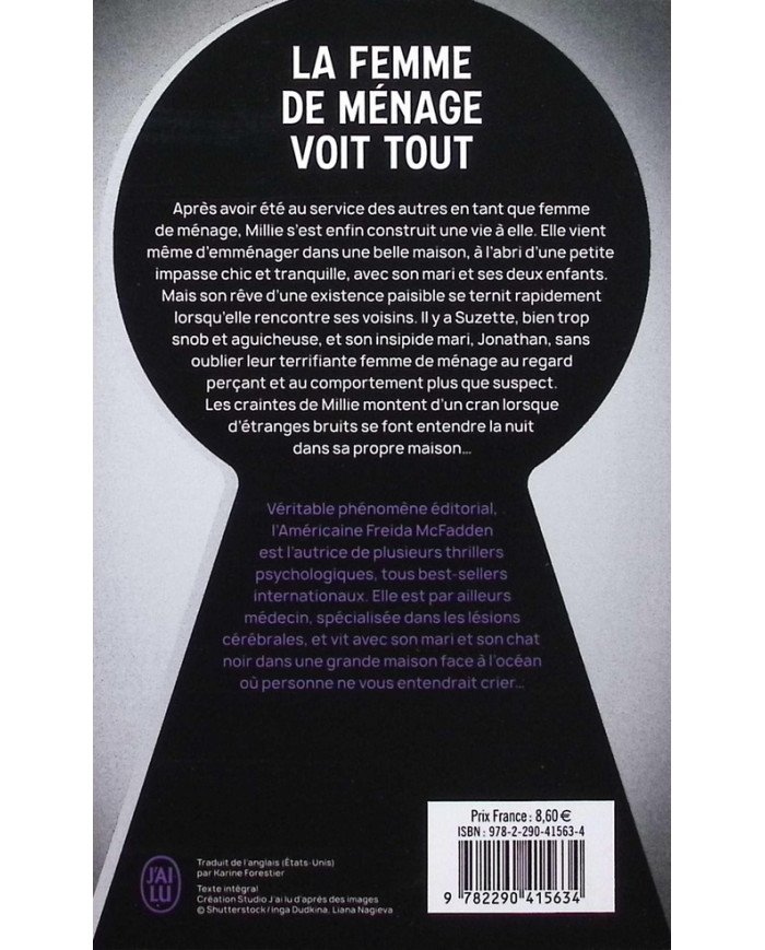 La femme de ménage voit tout