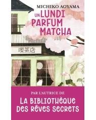 Un lundi parfum matcha