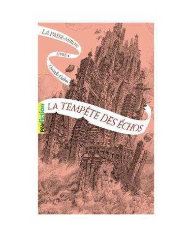 La passe miroir t.4 La Tempête des échos
