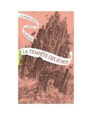 La passe miroir t.4 La Tempête des échos
