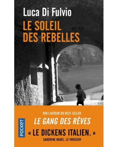 Le soleil des rebelles