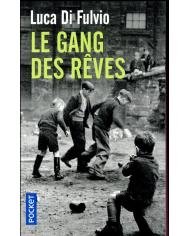 Le gang des rêves