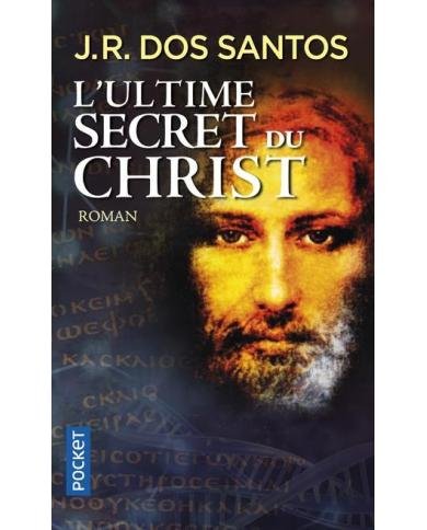 L'ultime secret du christ