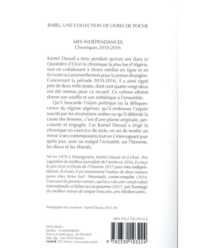 Mes indépendances - Chroniques 2010-2016