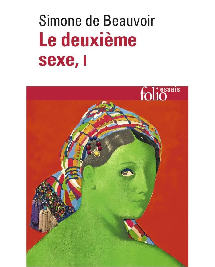 Le deuxième sexe Tome 1