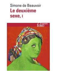 Le deuxième sexe Tome 1