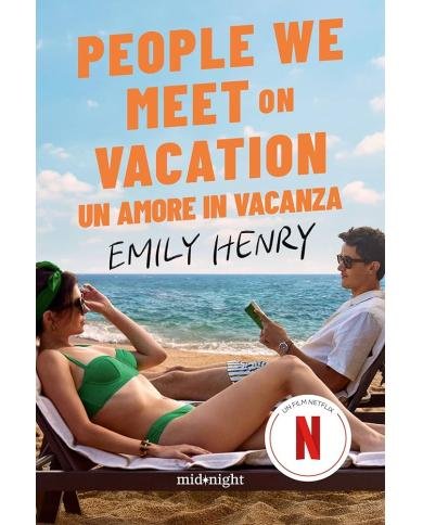 People We Meet On Vacation 