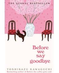 Before We Say Goodbye