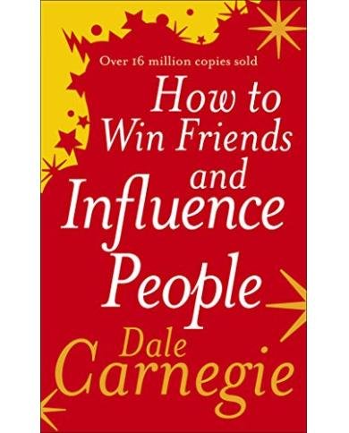 How to Win Friends and Influence People