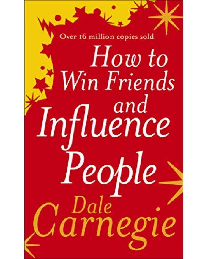 How to Win Friends and Influence People