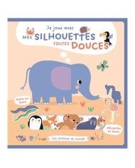 Les animaux du monde – Je joue avec mes silhouettes toutes douces