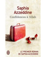 Confidences à Allah