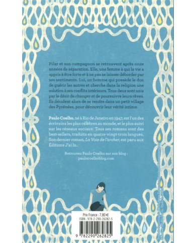 Sur le bord de la rivière piedra, je me suis assise et j'ai pleuré