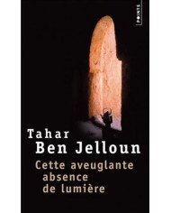 Cette aveuglante absence de lumière