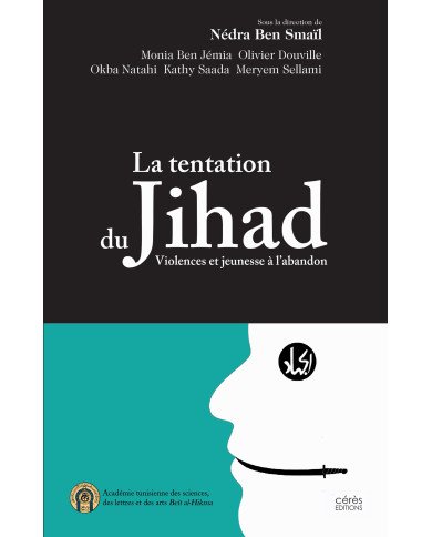 La tentation du jihad La tentation du jihad