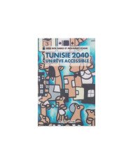 Tunisie 2040 Un Rêve accessible