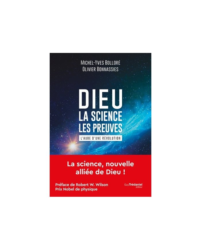Dieu - La Science- Les Preuves