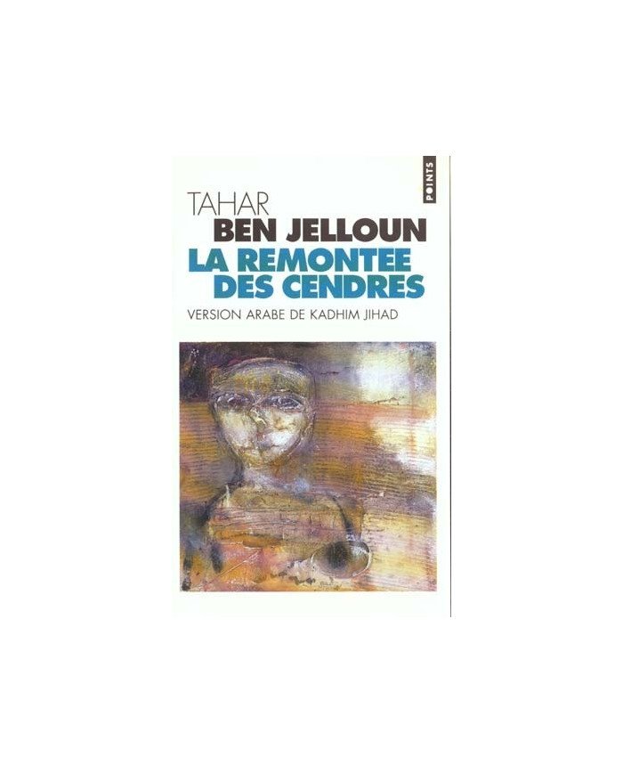 La remontée des cendres (version arabe de Kadhim Jihad)