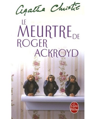 Le meurtre de Roger Ackroyd Le meurtre de Roger Ackroyd
