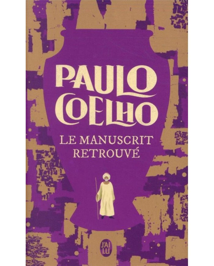 Le manuscrit retrouvé - Paulo Coelho