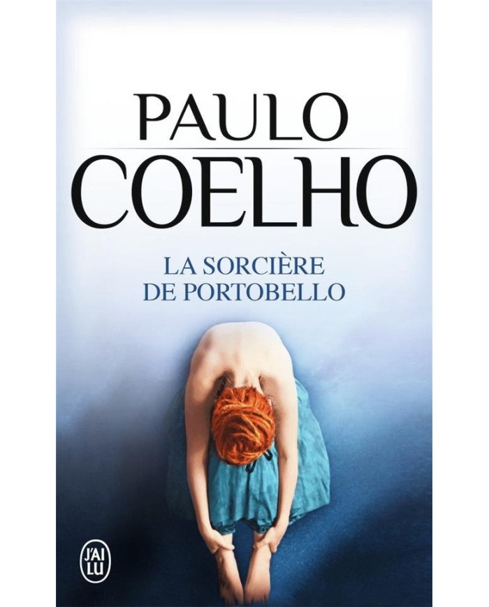 La sorcière de Portobello- Paulo Coelho La sorcière de Portobello- Paulo Coelho