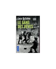 Le gang des rêves