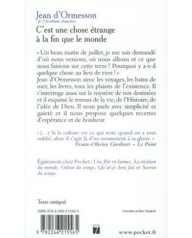 C'est une chose étrange à la fin que le monde - Jean d' Ormesson C'est une chose étrange à la fin que le monde - Jean d' Ormesson