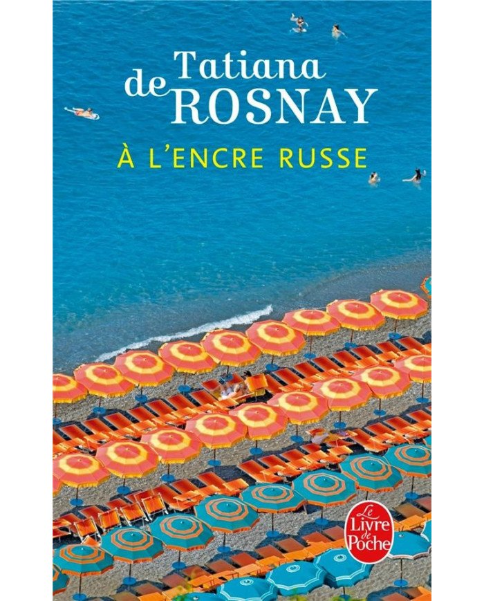 A l'encre russe Tatiana de Rosnay