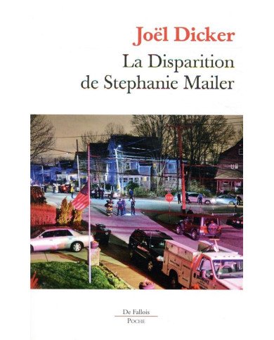 La disparition de Stephanie Mailer La disparition de Stephanie Mailer
