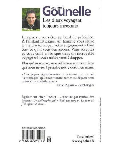 Les dieux voyagent toujours incognito Laurent Gounelle