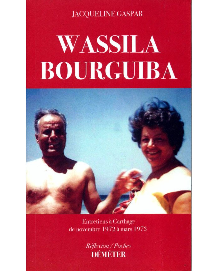 Wassila Bourguiba - Jacqueline Gaspar