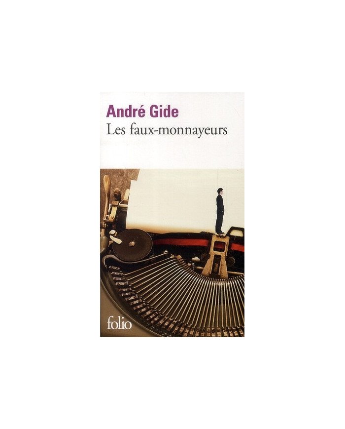 Les faux-monnayeurs André Gide